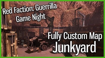 Junkyard - Fully Custom Red Faction: Guerrilla Map