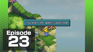 Final Fantasy Tactics A2 :: Episode 23 :: Komodo Departure & Tree Hugging