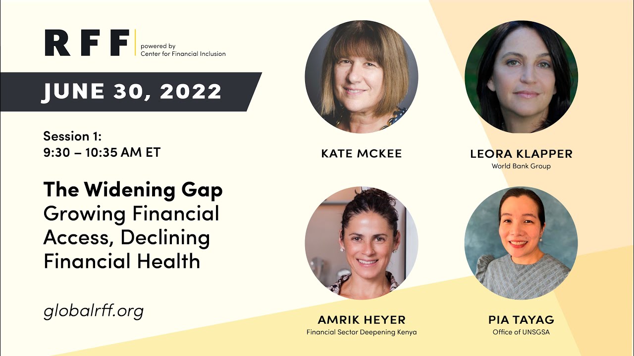 RFF 2022 The Widening Gap – Growing Financial Access, Declining ...