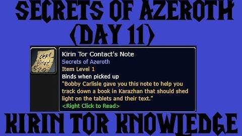Secret of Azeroth (Day 11) - Kirin Tor Knowledge