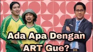 Eps 02- Ada Apa Dengan ART Trio Kurnia