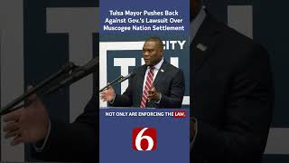 Tulsa Mayor Pushes Back at Gov. Stitt Over Tribal Settlement