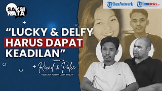 Keluarga Tuntut Keadilan Untuk Lucky Sanu dan Delfy Foes: Wawancara Bersama Keluarga Korban