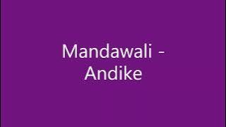Mandawali - Andike