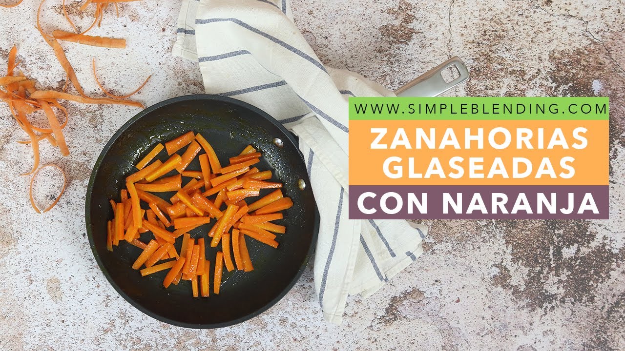 ZANAHORIAS GLASEADAS CON NARANJA | Guarnición de zanahorias | Receta con zanahorias muy fácil