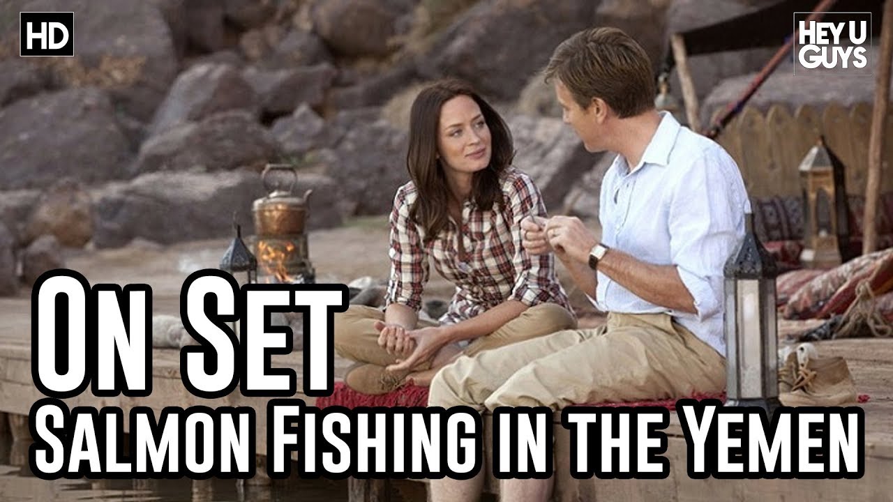 Salmon Fishing In The Yemen Set Video - Ewan McGregor & Emily