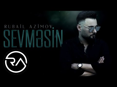 Rubail Azimov  - Sevmesin 2020 (Official Audio)