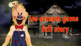 Ice scream game full story/Hindi/technical YouTuber