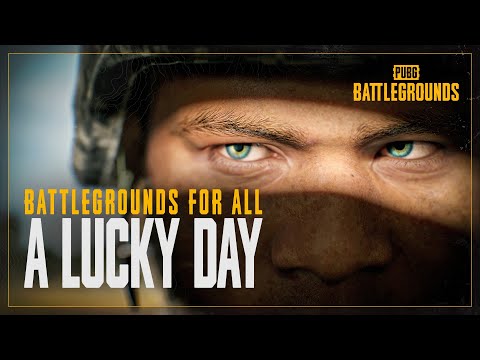 Cinematic Trailer - A Lucky Day | PUBG