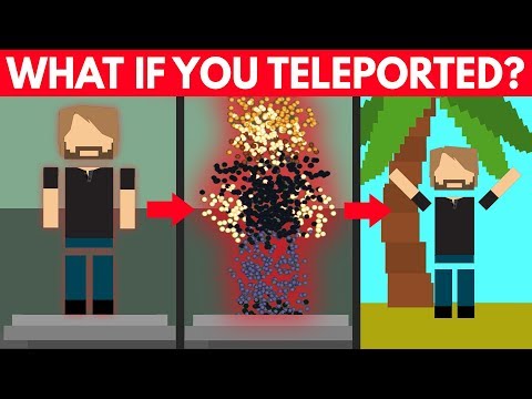 What If We Could Teleport?