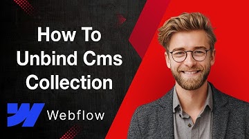 How To Unbind Cms Collection In Webflow [2025 Guide]