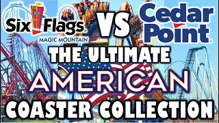Who Has the ULTIMATE American Coaster Collection? Six Flags Magic Mountain vs Cedar Point