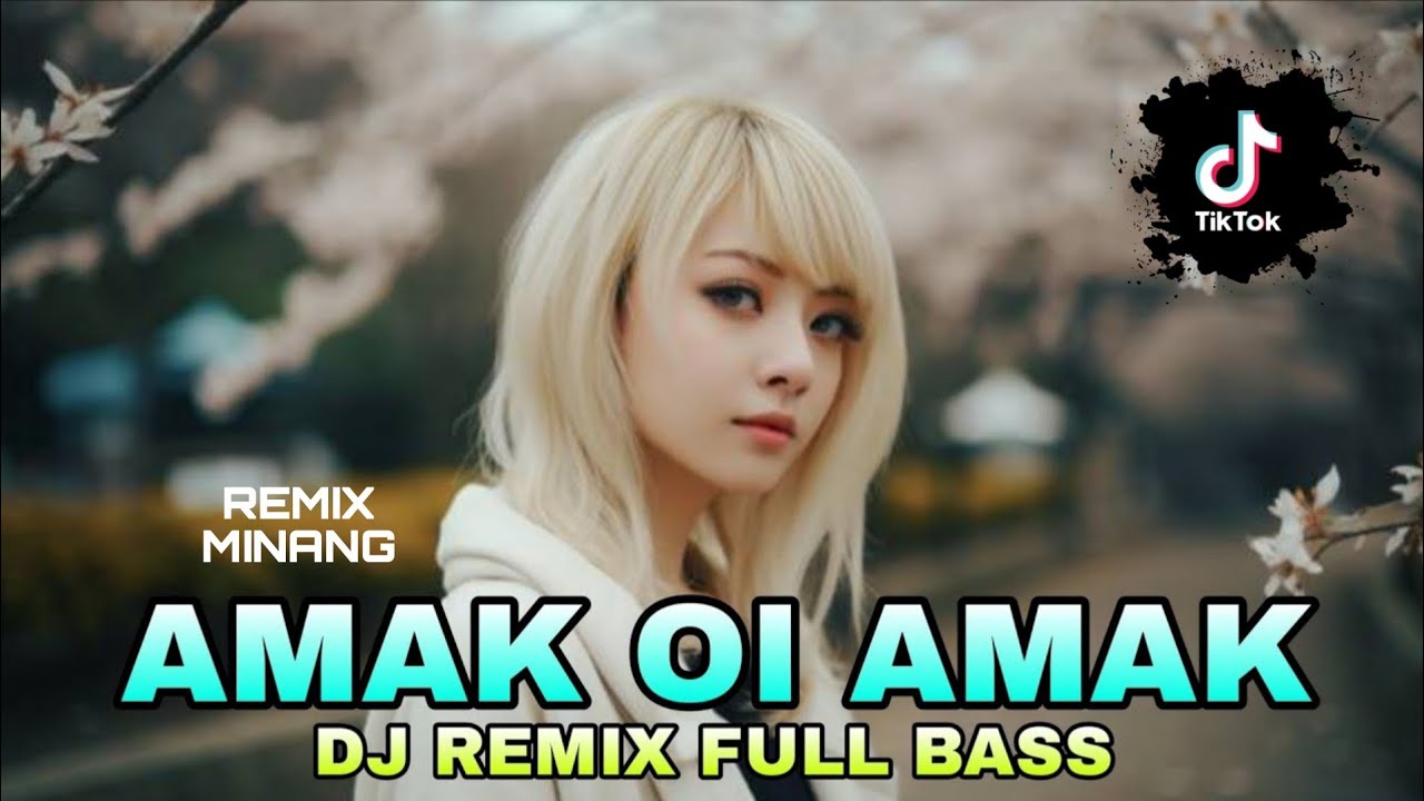 DJ MINANG TERBARU REMIX FULL BASS