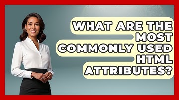 What Are the Most Commonly Used HTML Attributes? | Simple HTML Studio News