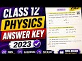 Physics Paper Answer Key Class 12 CBSE 2023 | Physics Paper Solution Analysis