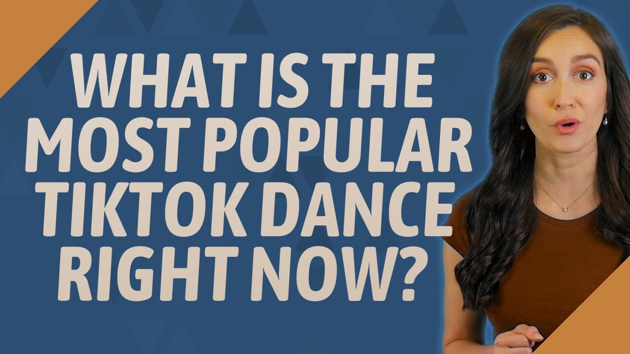 What is the most popular TikTok dance right now? - YouTube