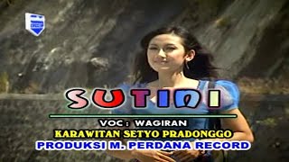 Wagiran Pratama - Sutini ( Musik Video)