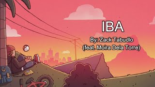 Zack Tabudlo - Iba (Lyrics) ft. Moira Dela Torre