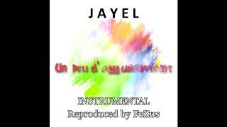 Jayel - Un peu d'amusement (Instrumental Remake) [Remade by FeZus]