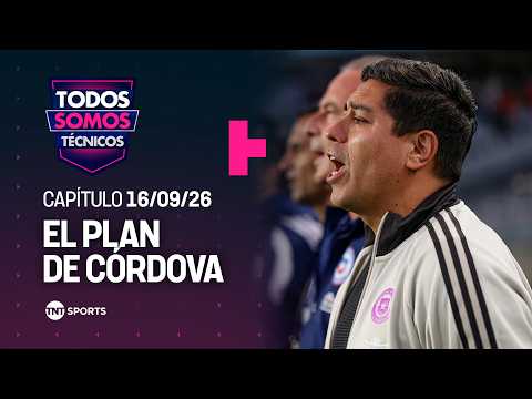 Todos Somos Técnicos - El plan de Nicolás Córdova para La Roja | Capítulo 15/09/26