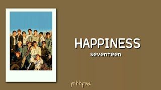 SEVENTEEN (세븐틴) Happiness || Rom Lyrics