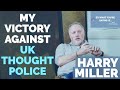 Harry Miller: My Free Speech High Court Victory Over Alleged Anti-Trans Tweet & Police Investigation
