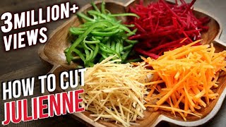 How To Julienne Vegetables | Knife Skills | The Bombay Chef  Varun Inamdar | Basic Cooking