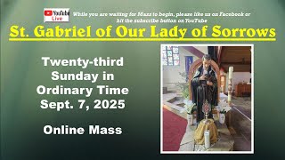 Sun., Sept. 7th Online Mass