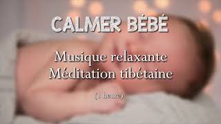 Musique relaxante pour calmer Bébé   Méditation tibétaine   endormir bébé   relaxation bébé screenshot 4