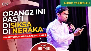 Surah ATH-THUR   AUDIO TERJEMAH - Muzammil Hasballah