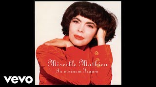 Mireille Mathieu - Feuer im Blut (Official Audio)