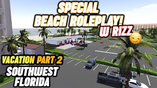 I WENT ON VACATION AGAIN!! || ROBLOX - Southwest Florida