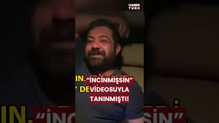 İncinmişsin Videosuyla Tanınan Hasan Fehmi Karanın Acı Sonu