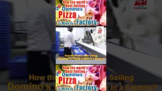 How Its Made: Dominos Pizza is made in a factory TheGreatestFoodFactory