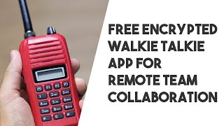 Encrypted Walkie Talkie App For Remote Team Collaboration screenshot 5
