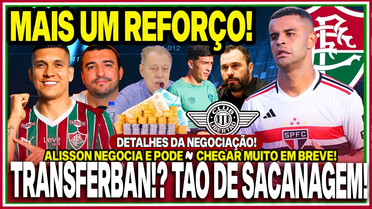 🚨EXCLUSIVO! MAIS UM REFORÇO CHEGANDO NO FLU! REFORÇO ANUNCIADO!😡TRANSFERBAN?! ESTÃO DE SACANAGEM!