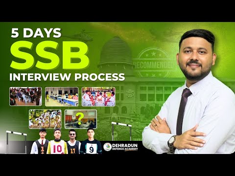 5 Day SSB Interview Procedure With Full Explanation 2024-25 | Complete SSB Interview Process