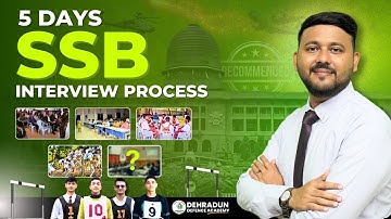 5 Day SSB Interview Procedure With Full Explanation 2024-25 | Complete SSB Interview Process