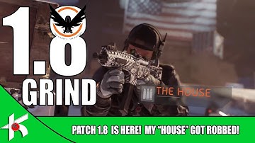 The Division | Patch 1.8 GLOBAL EVENT : I GOT THE HOUSE BUT IT GOT ROBBED!