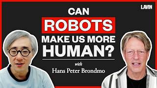 Hans Peter Brondmo: Why AI SHOULD Take Our Jobs | Lavin Voices