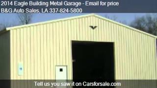 2014 Eagle Building Metal Garage Fee Install For Sale In Jen