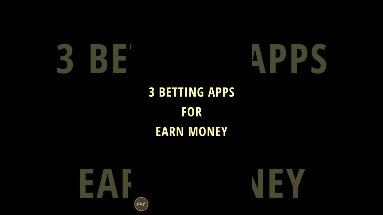3 Betting Apps to Earn Money🤑