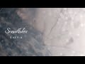 【MV】Snowflakes S-KEY-A