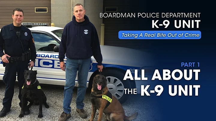 BPD K-9 Unit  Part 1: All About the K-9 Unit