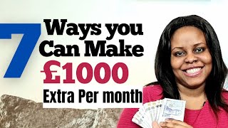 MAKE EXTRA £1000 a month / 7 Side Hustles Guaranteed To Pay £1000 Per Month In The Uk