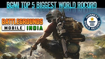 BGMI Top 5 World Records || BattleGround Mobile India World Record || Pubg World Records