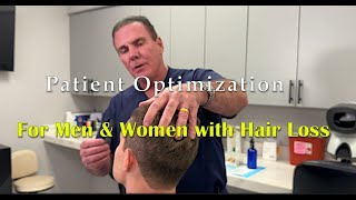 Optimizing Hair Loss Patients - Dr. Dan McGrath - Austin, TX
