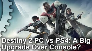 Destiny 2: PC vs PS4 Graphics Comparison - A Big Upgrade Over Console?