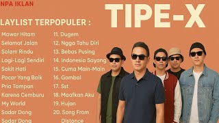 Download Lagu Tipe x full album terbaik mawar hitam!! Selamat jalan(tanpa iklan) MP3 Download Lagu Tipe x full album terbaik mawar hitam!! Selamat jalan(tanpa iklan) MP3