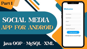 Social Media App for Android using Java and MySQL (Part 1)